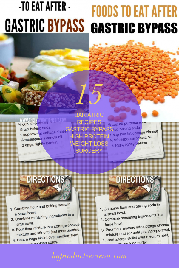 15 Our Most Shared Bariatric Recipes Gastric bypass High Protein Weight